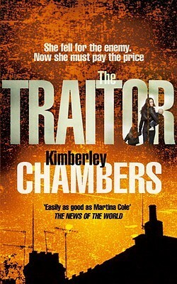 The Traitor by Kimberley Chambers