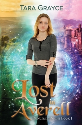 Lost in Averell by Tara Grayce