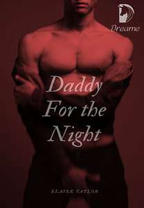 Daddy for the Night  by Elaine Marie
