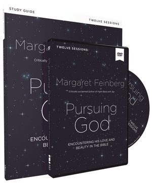 Pursuing God Study Guide with DVD: Encountering His Love and Beauty in the Bible by Margaret Feinberg