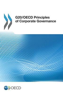 G20/OECD Principles of Corporate Governance by Oecd