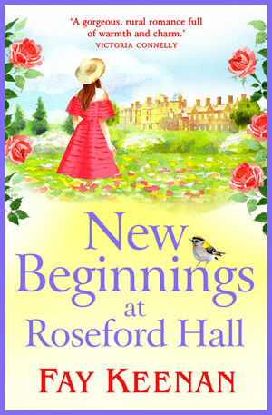 New Beginnings at Roseford Hall by Fay Keenan