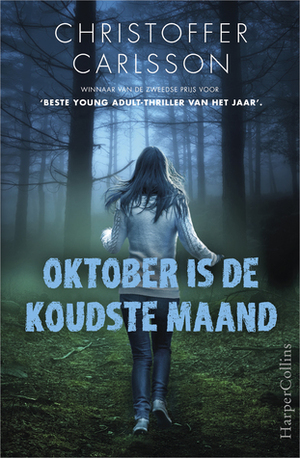 Oktober is de koudste maand by Clementine Luijten, Christoffer Carlsson