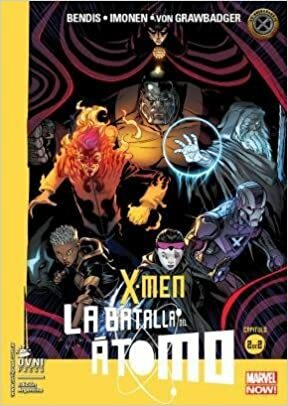X-Men: La batalla del átomo #2 de 2 by Brian Michael Bendis