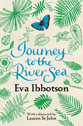 Journey to the River Sea by Eva Ibbotson