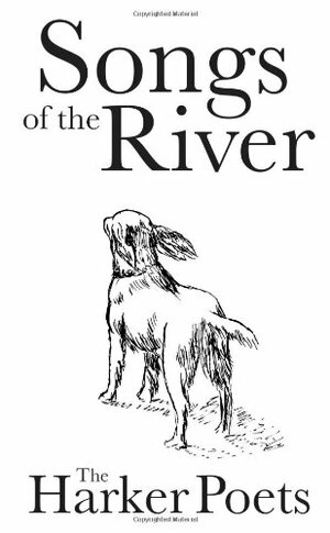 Songs of the River by Joanna Harker Shaw