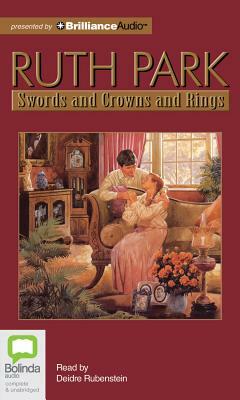 Swords and Crowns and Rings by Ruth Park