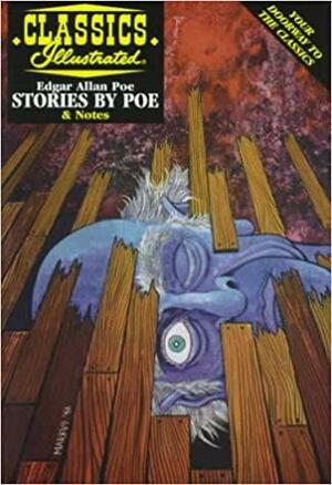 Stories by Poe by Samual Willensky, Edgar Allan Poe, John O'Rourke, Gregory Feeley