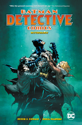 Batman: Detective Comics Vol. 1: Mythology by Peter J. Tomasi