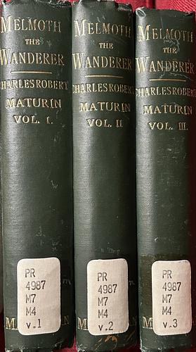 Melmoth the Wanderer, Vol. II by Charles Robert Maturin