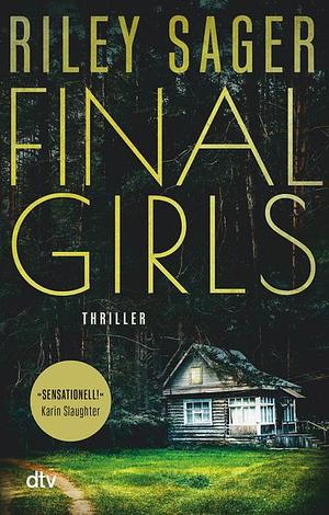 Final Girls: Thriller by Riley Sager