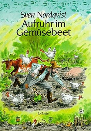 Aufruhr im Gemüsebeet by Sven Nordqvist