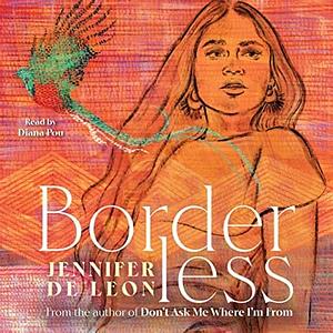 Borderless by Jennifer De Leon