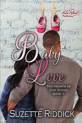 Baby Love by Suzette Riddick, Suzette Riddick