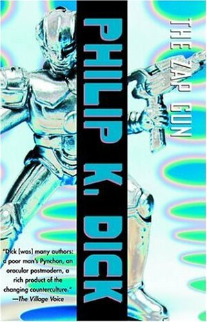 The Zap Gun by Philip K. Dick