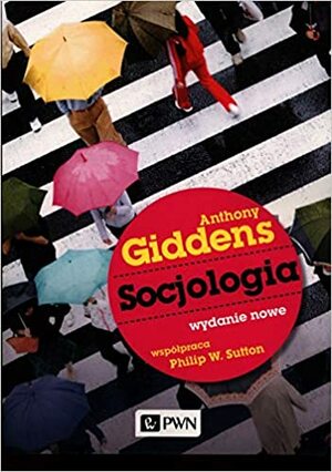 Socjologia by Anthony Giddens