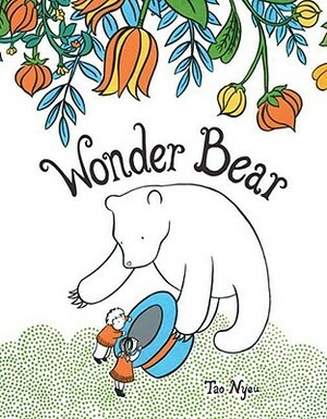 Wonder Bear by Tao Nyeu