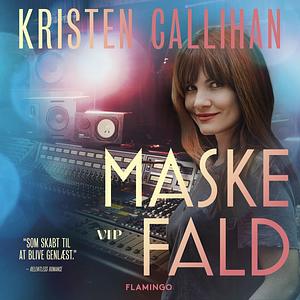 Maskefald by Kristen Callihan