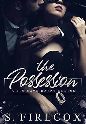 The Possession by S. Firecox