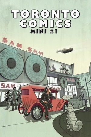 Toronto Comics: Mini #1 by Steven Andrews