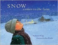Snow Comes to the Farm by Nathaniel Tripp