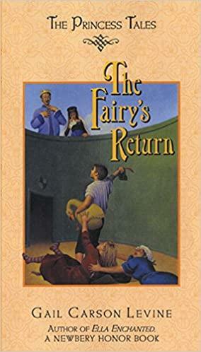 The Fairy's Return by Gail Carson Levine