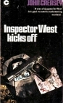 Inspector West Kicks Off by John Creasey