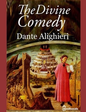 The Divine Comedy by Dante Alighieri