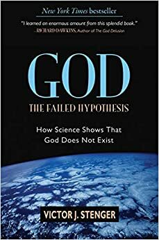 Başarısız Hipotez Tanrı: Bilim Tanrı'nın Varolmadığını Nasıl Gösteriyor? by Victor J. Stenger