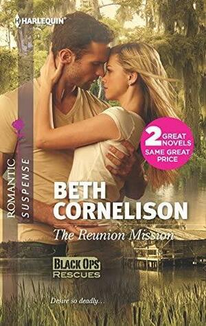 The Reunion Mission: Tall Dark Defender by Beth Cornelison