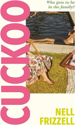 Cuckoo by Nell Frizzell