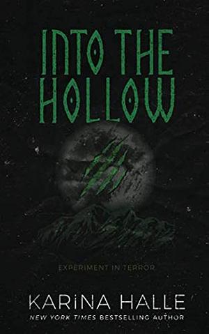 Into the Hollow by Karina Halle