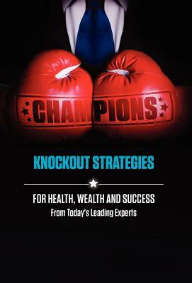 Champions by Jw Dicks, Nick Nanton, Today's Leading Experts