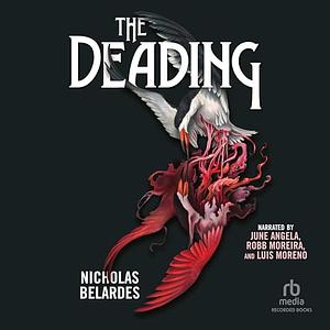 The Deading by Nicholas Belardes