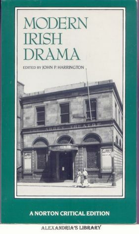 Modern Irish Drama by John P. Harrington, Jan L. Harrington