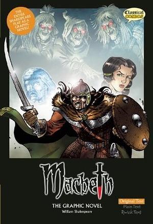Macbeth The Graphic Novel - Original Text by William Shakespeare