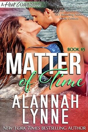 Matter of Time by Alannah Lynne