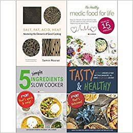 Salt fat acid heat hardcover, medic food for life, 5 simple ingredients slow cooker, tasty and healthy 4 books collection set by CookNation, Samin Nosrat