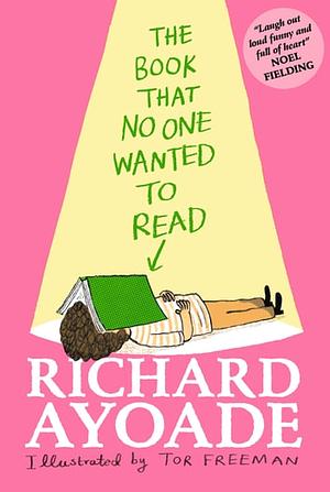 The Book that No One Wanted to Read by Richard Ayoade