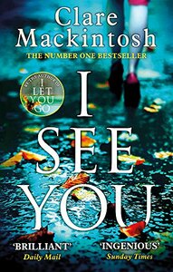 I See You by Clare Mackintosh