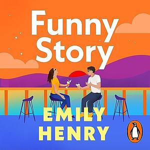 Funny Story by Emily Henry