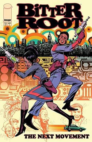 Bitter Root The Next Movement by Chuck Brown, David F. Walker