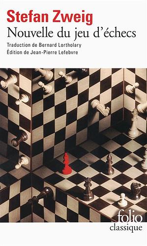 Nouvelle du jeu d'échecs by Stefan Zweig