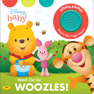 Disney Baby: Watch Out for Woozles! by Pi Kids