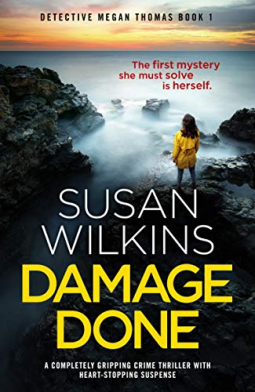 Damage Done by Susan Wilkins