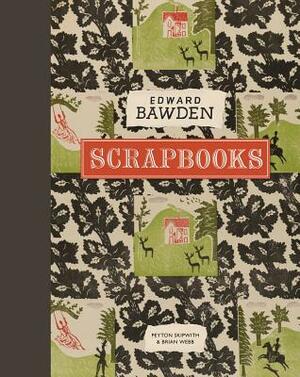 Edward Bawden Scrapbooks by Peyton Skipwith, Brian Webb