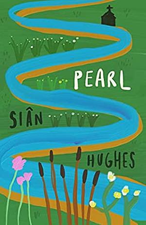 Pearl  by Siân Hughes