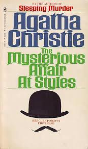 The Mysterious Affair At Styles by Agatha Christie