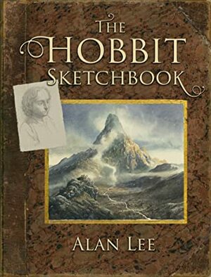 The Hobbit Sketchbook by Alan Lee