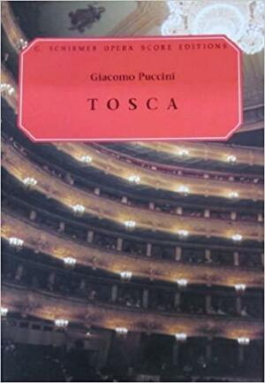 Tosca: Vocal Score by Giacomo Puccini